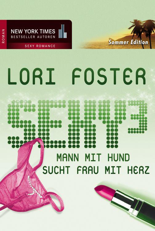 Mann mit Hund sucht Frau mit Herz (German Edition)