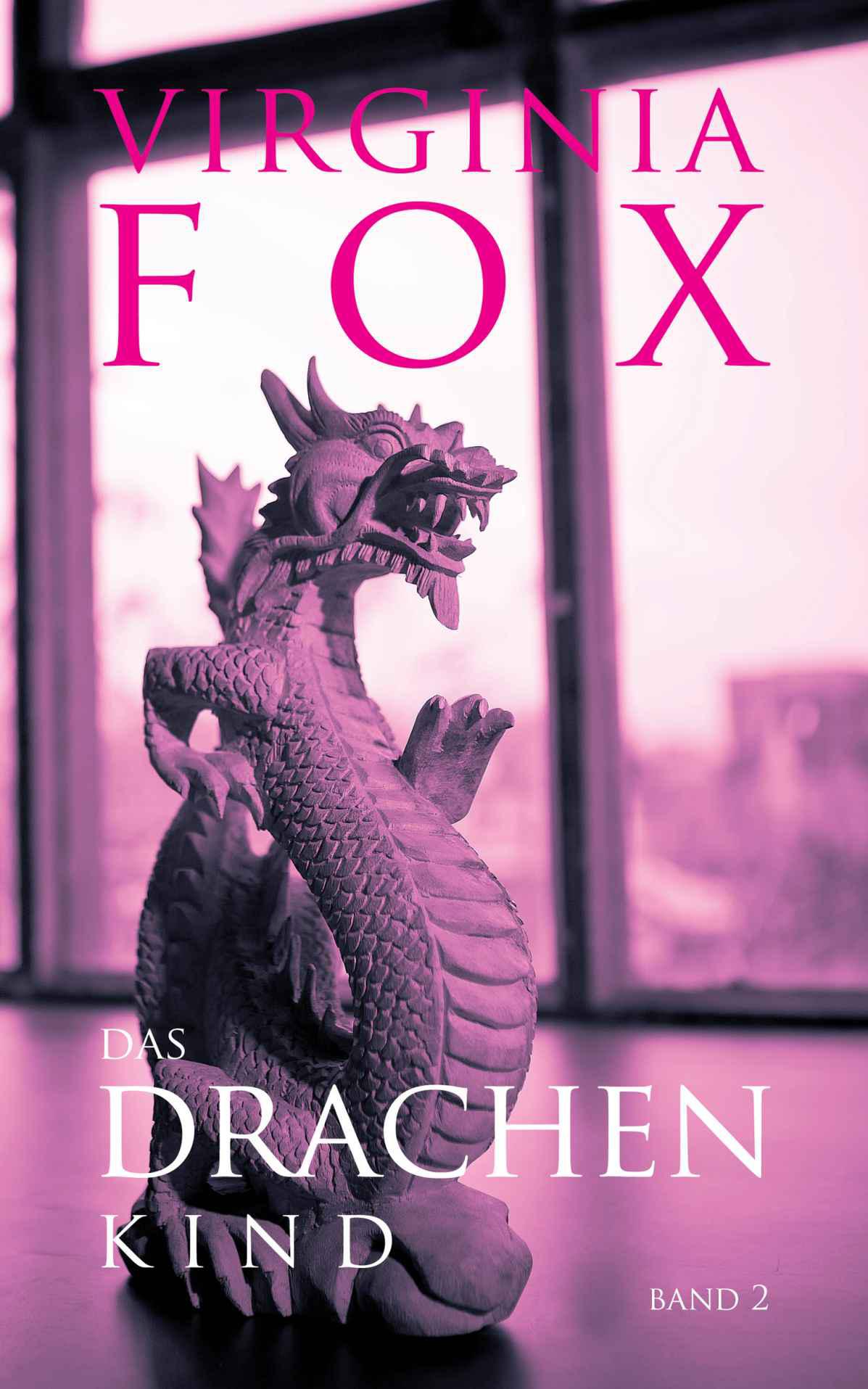 Das Drachenkind (Die Drachenschwestern Trilogie) (German Edition)