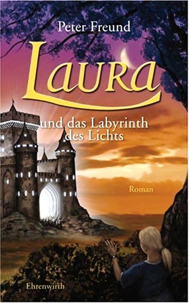 Laura Leander 06 - Laura und das Labyrinth des Lichts