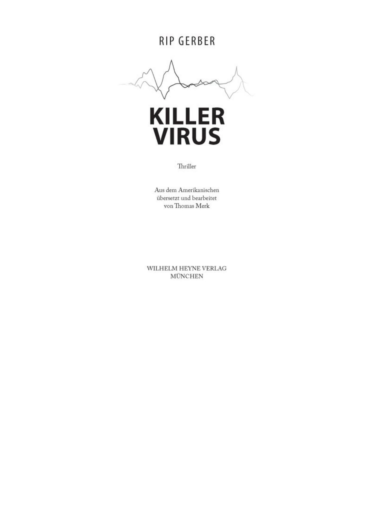 Killervirus - Gerber, R: Killervirus - Heartstopper