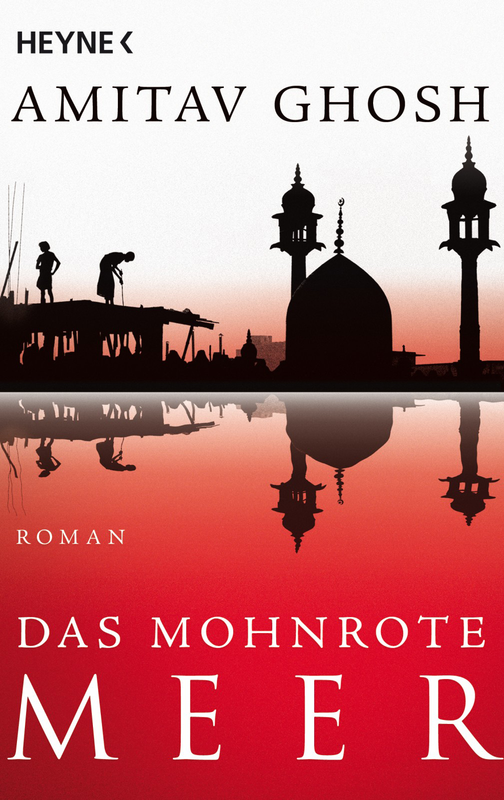 Das mohnrote Meer - Roman