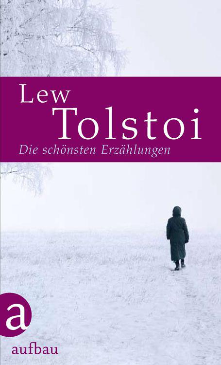 Die schönsten Erzählungen (Die schönsten Erzählungen / Geschichten) (German Edition)