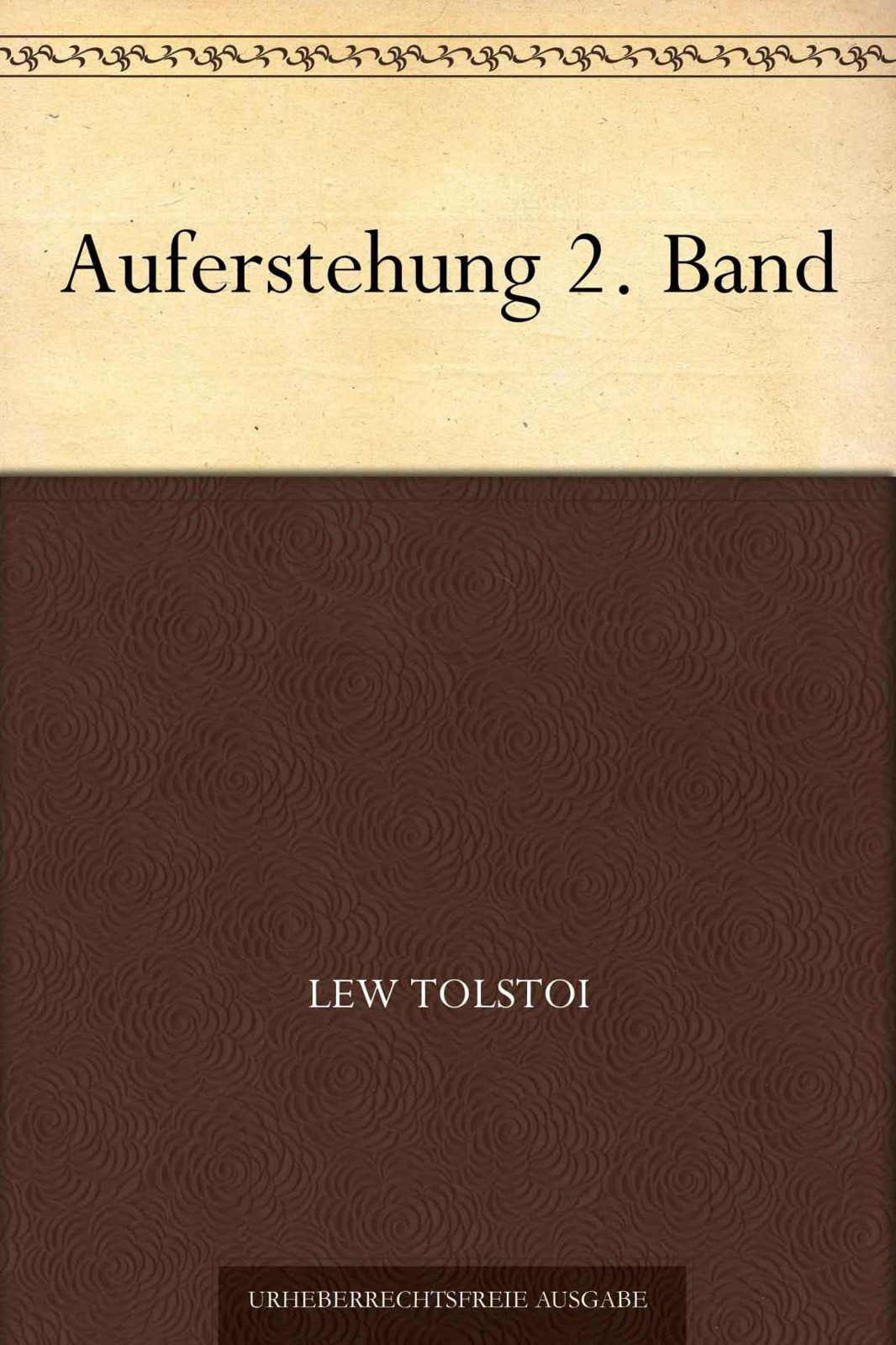 Auferstehung 2. Band (German Edition)