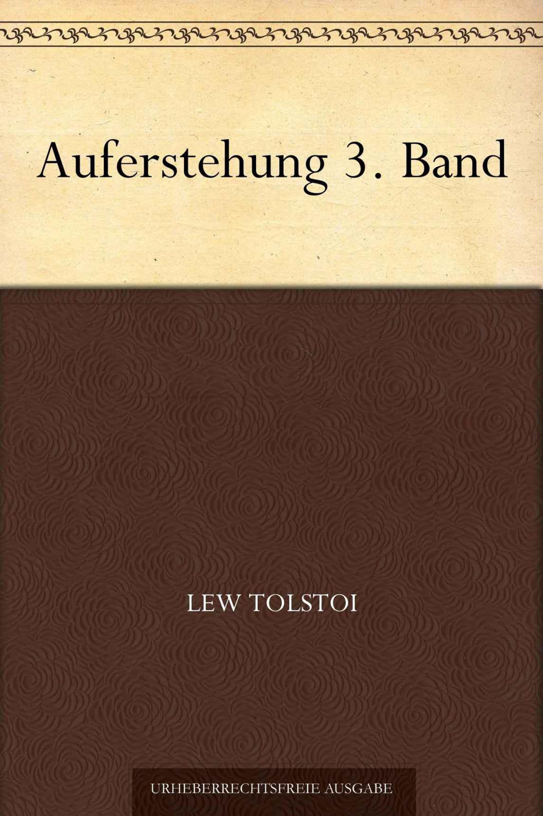 Auferstehung 3. Band (German Edition)