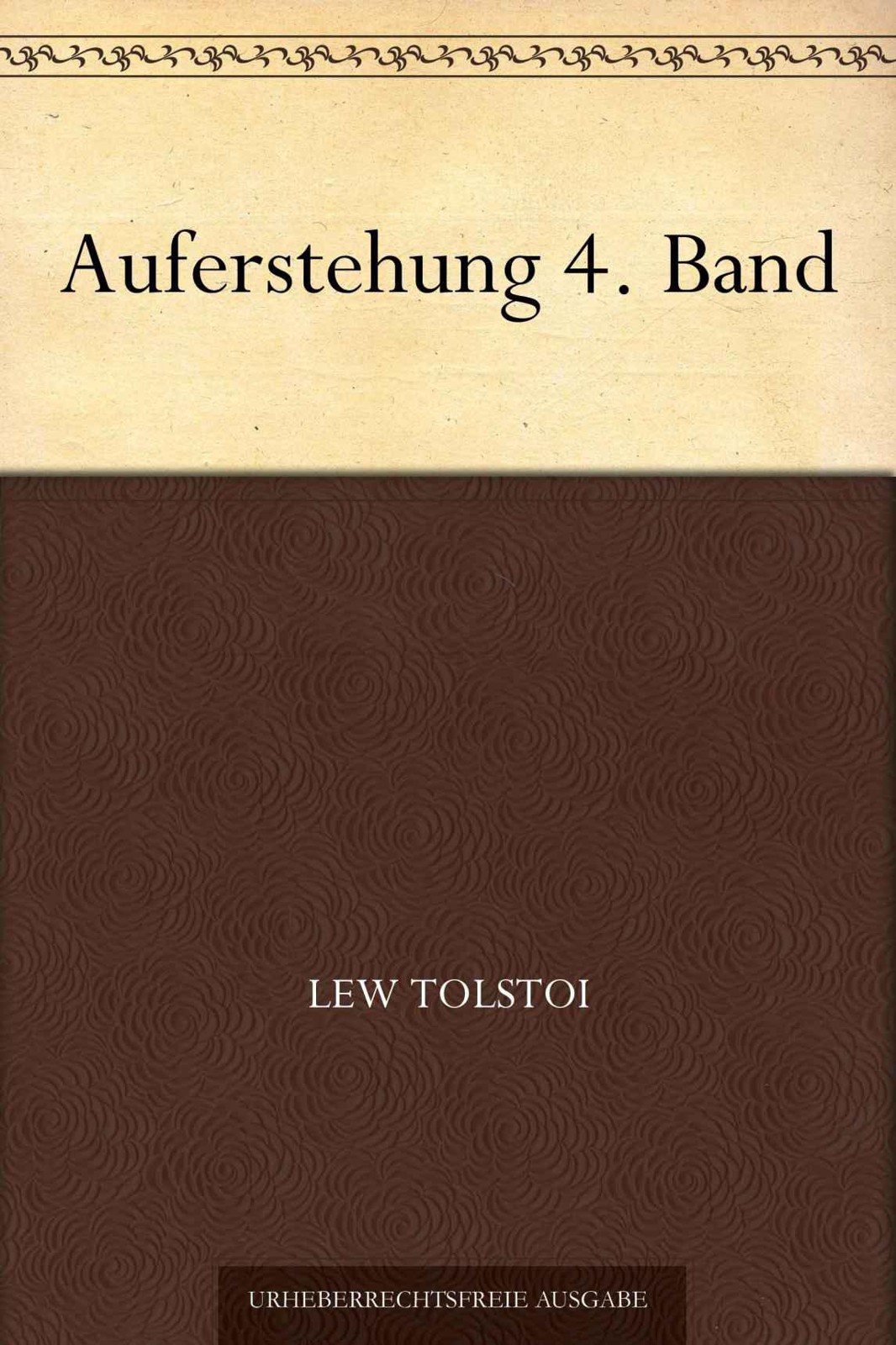 Auferstehung 4. Band (German Edition)