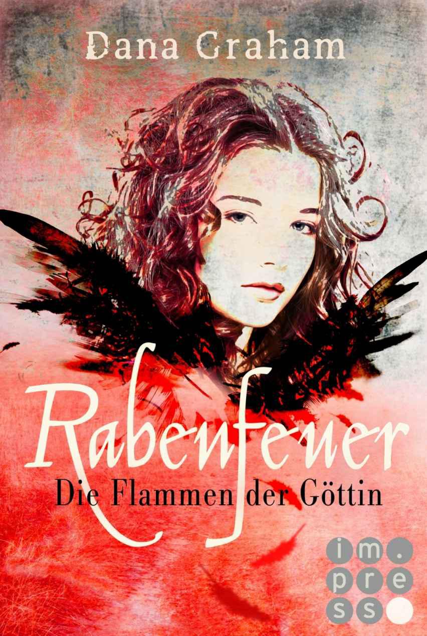 Rabenfeuer - Die Flammen der Goettin