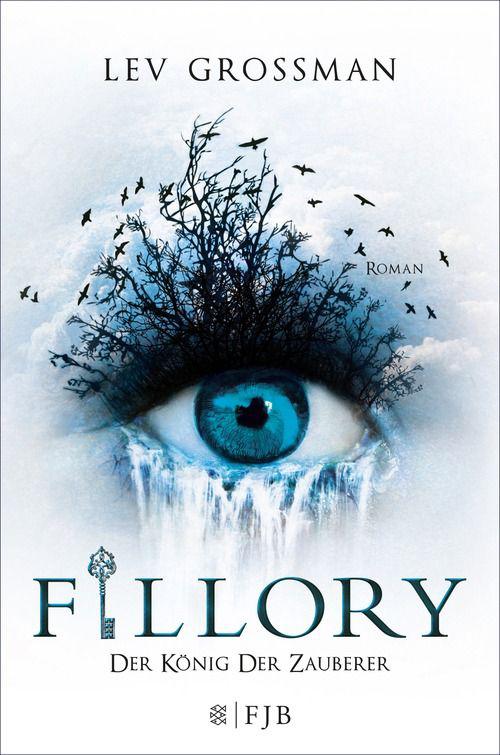Fillory - Der König der Zauberer: Roman (German Edition)