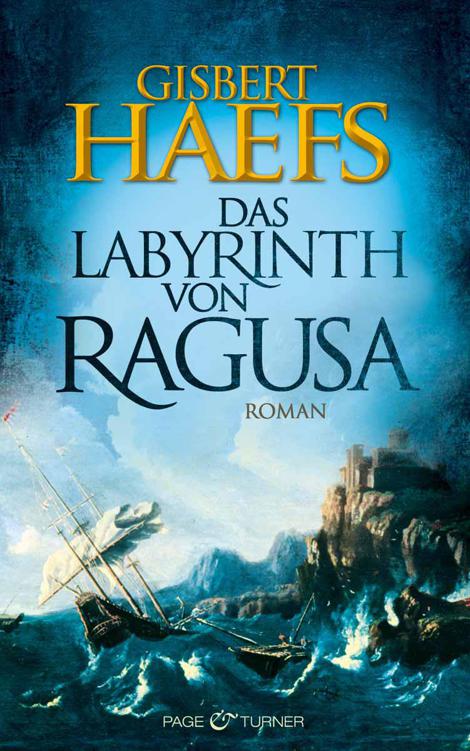 Das Labyrinth von Ragusa: Roman (German Edition)