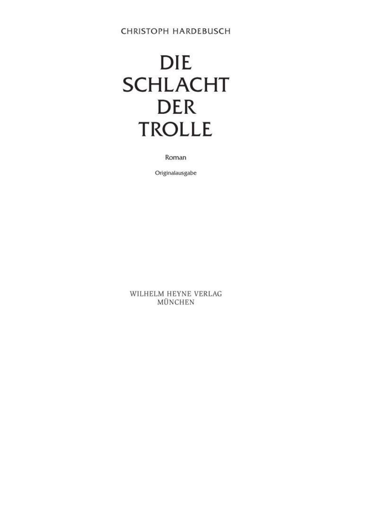 Die Schlacht der Trolle
