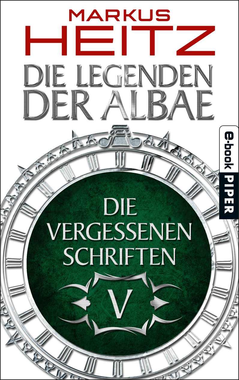 Die Vergessenen Schriften 5: Die Legenden der Albae