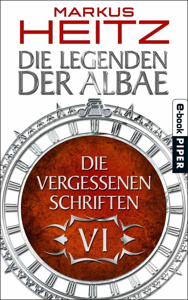 Die Vergessenen Schriften 6: Die Legenden der Albae