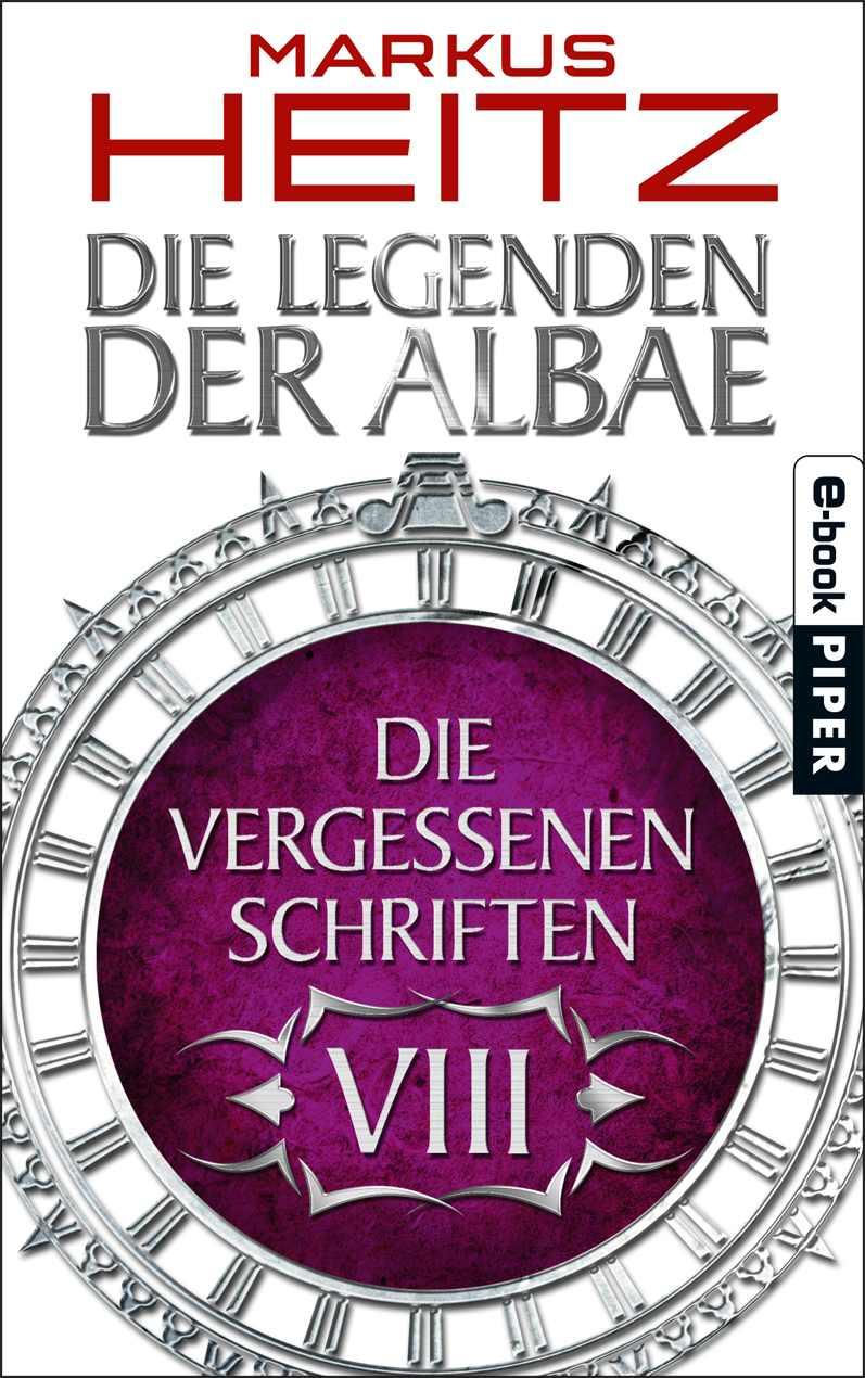 Die Vergessenen Schriften 8: Die Legenden der Albae
