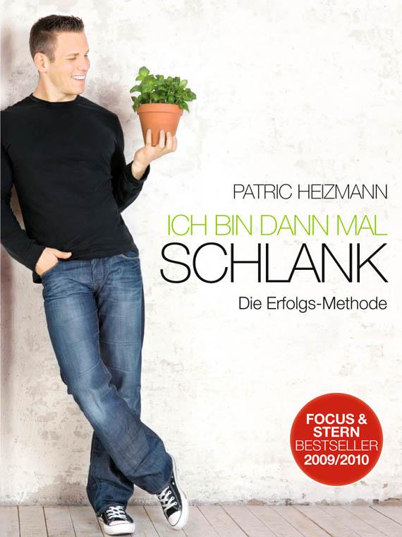 Ich bin dann mal schlank - Die Erfolgs-Methode (German Edition)