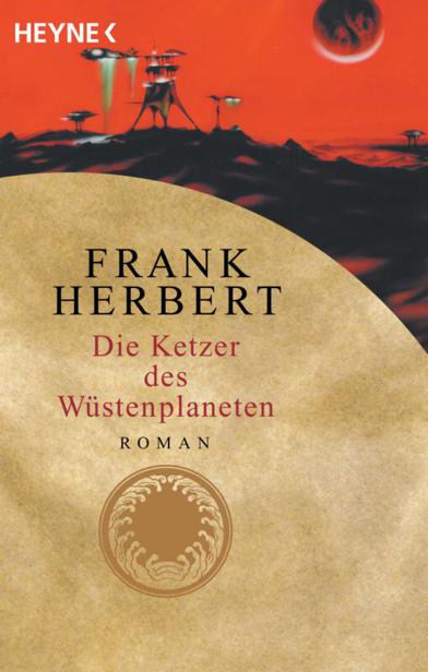 Dune 05: Die Ketzer des Wüstenplaneten