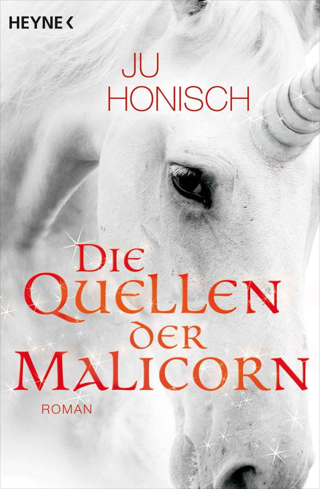 Die Quellen der Malicorn: Roman (German Edition)