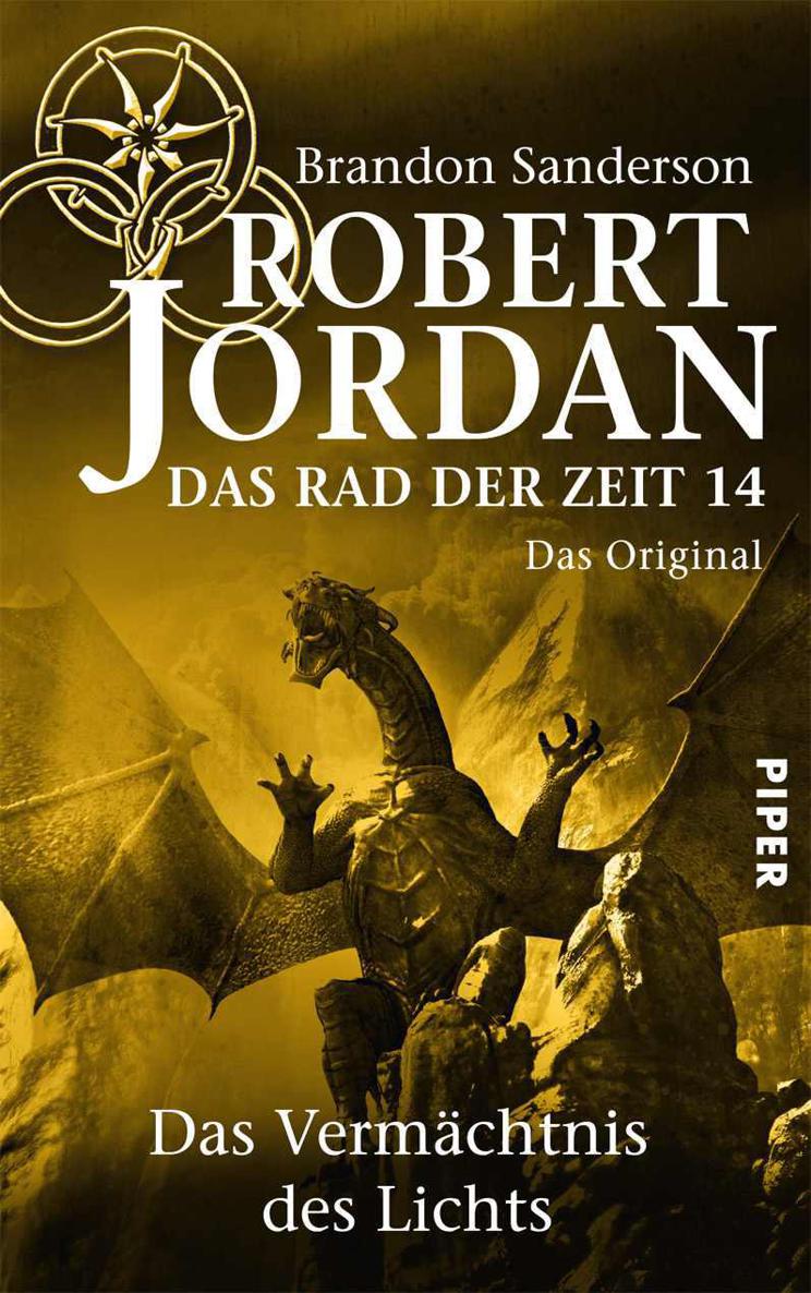 Das Rad der Zeit 14. Das Original: Das Vermächtnis des Lichts (German Edition)