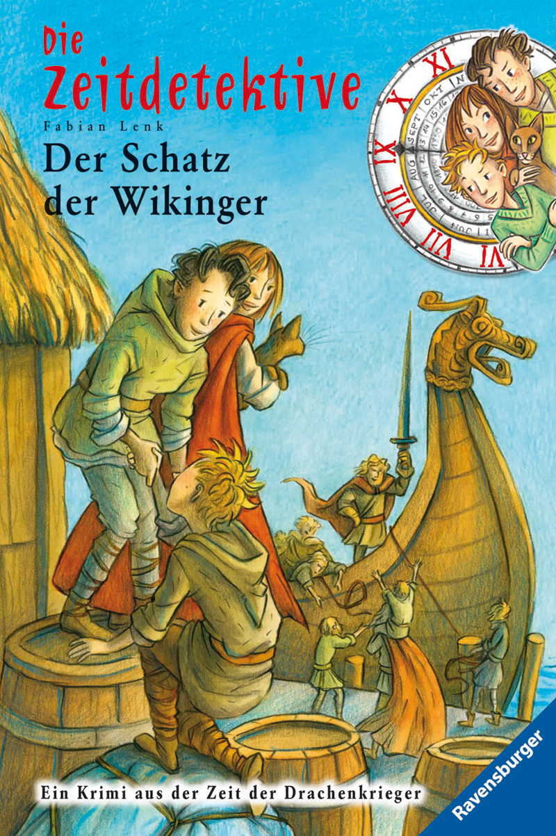 Der Schatz der Wikinger - Die Zeitdetektive ; 7