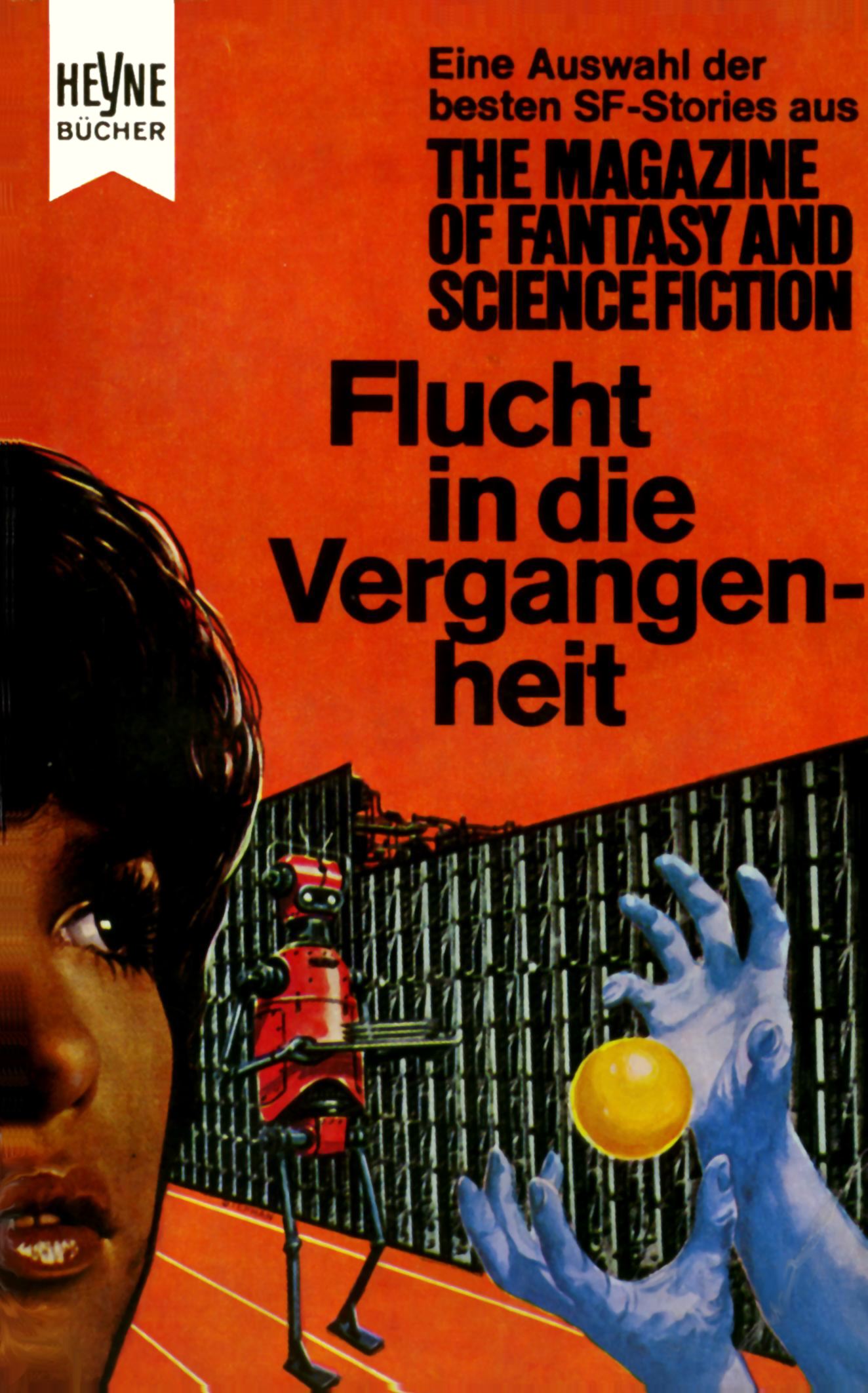 Magazine of Fantasy and Science Fiction 21 - Flucht in die Vergangenheit