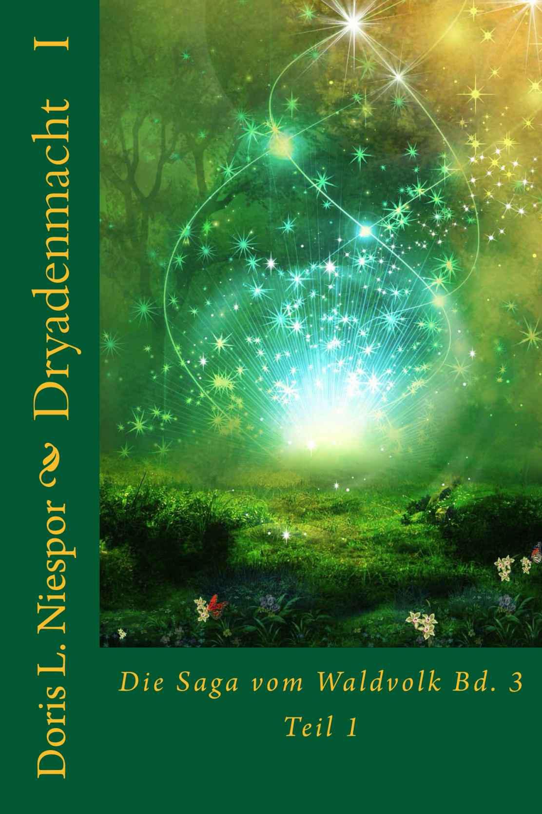 Dryadenmacht (Dryaden-Saga) (German Edition)