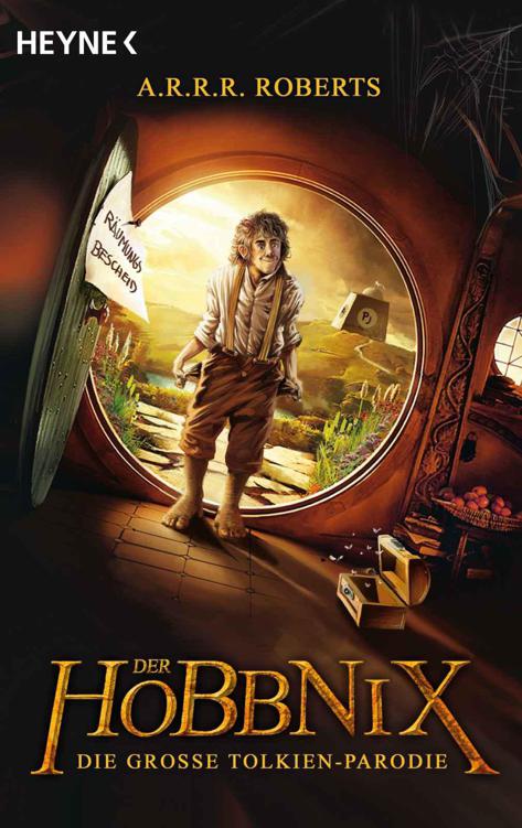Der Hobbnix - Die große Tolkien-Parodie: Roman (German Edition)