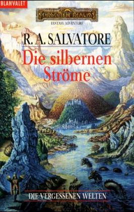 Die vergessenen Welten 03 - Die selbernen Ströme