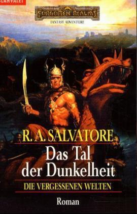 Die vergessenen Welten 04 - Das Tal der Dunkelheit