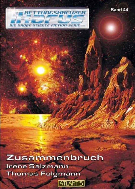 Rettungskreuzer Ikarus Band 044 - Zusammenbruch