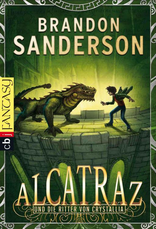 Alcatraz und die Ritter von Crystallia: Band 3 (German Edition)