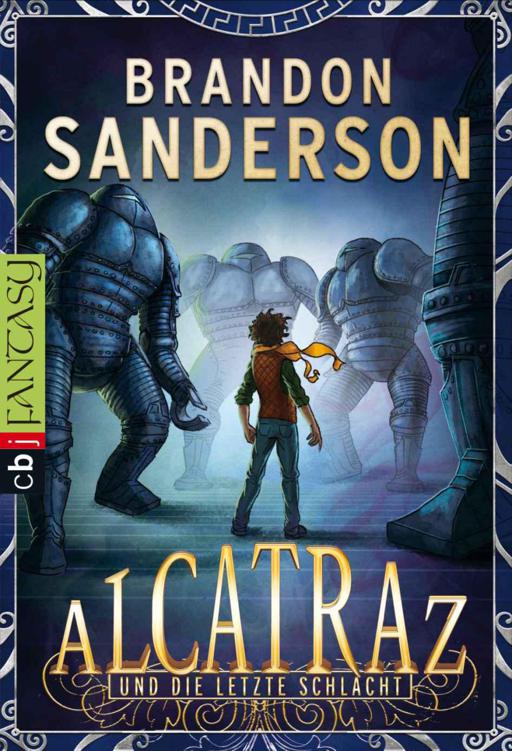 Alcatraz und die letzte Schlacht: Band 4 (German Edition)