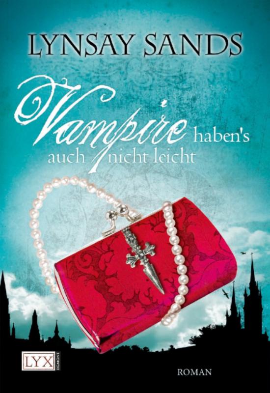 Vampire haben's auch nicht leicht: Argeneau Vampir 5