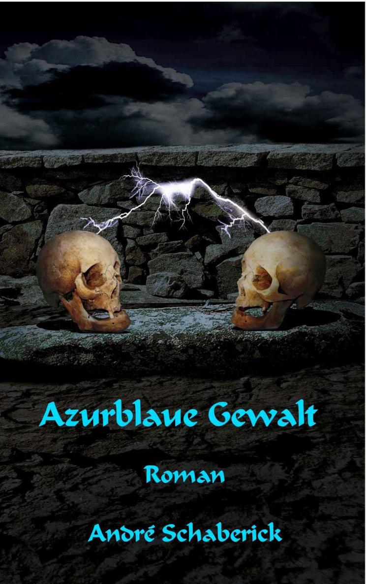 Azurblaue Gewalt (Carla, John und Franklyn)