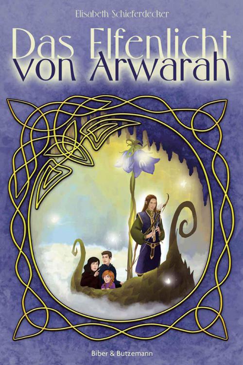 Das Elfenlicht von Arwarah (German Edition)