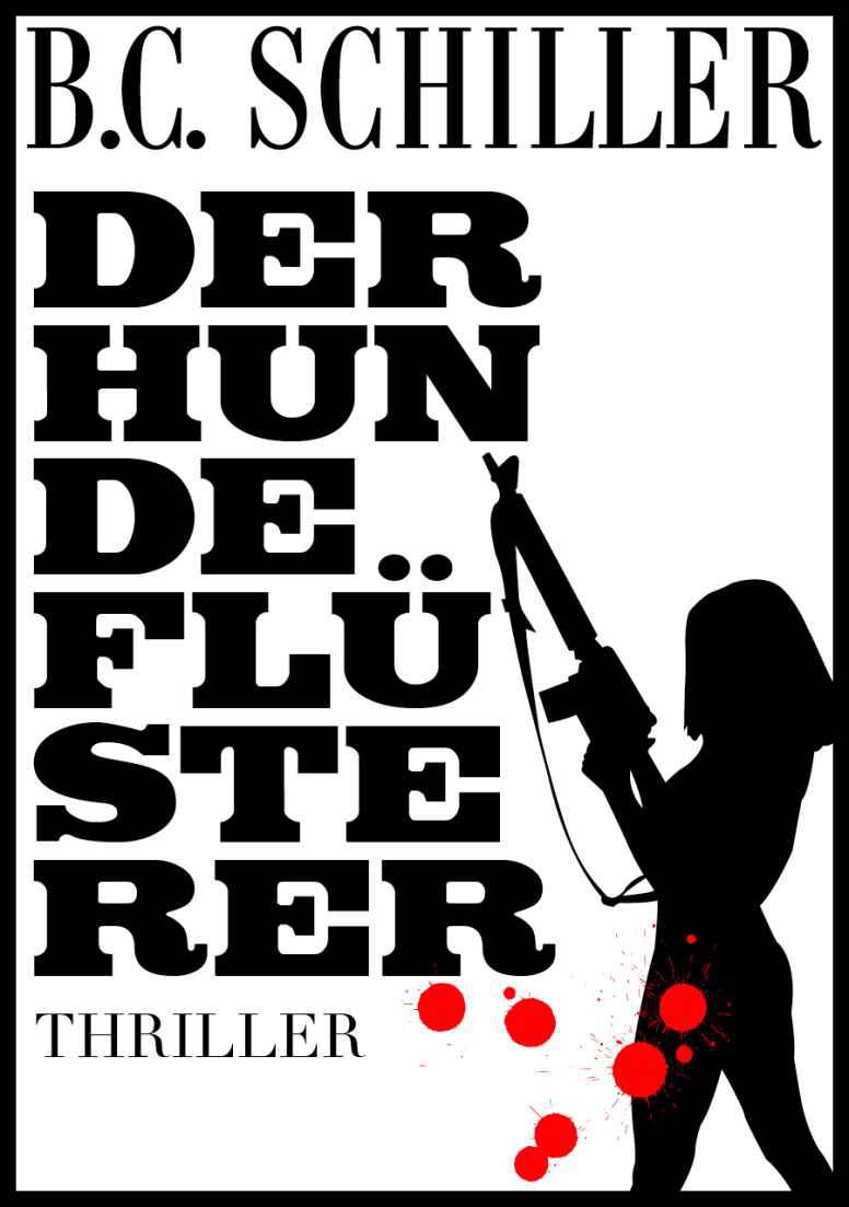 Der Hundeflüsterer - Thriller (German Edition)
