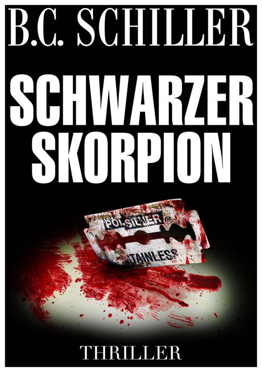 Schwarzer Skorpion - Thriller (German Edition)