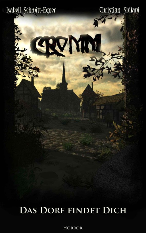 CROMM - Das Dorf findet dich (German Edition)