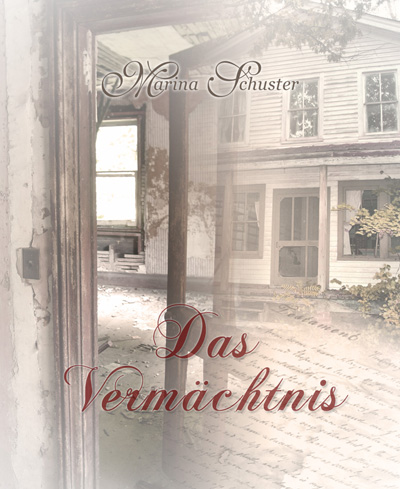 Das Vermaechtnis