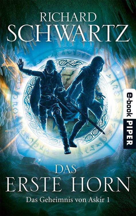 Das Erste Horn: Das Geheimnis von Askir 1 (German Edition)