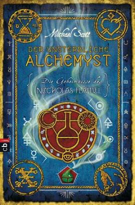 Nicholas Flame Bd. 1 Der Unsterbliche Alchemyst
