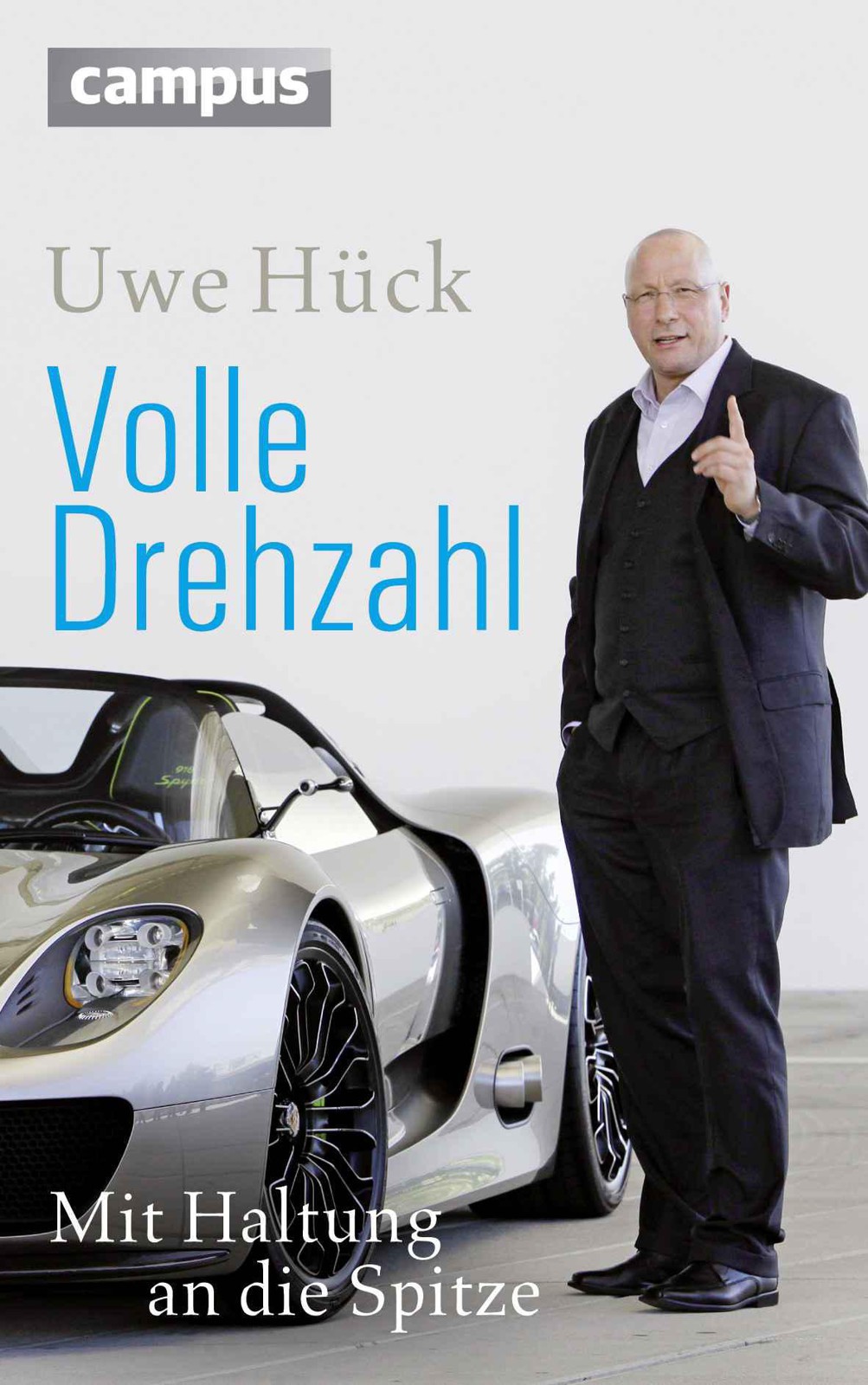 Volle Drehzahl: Mit Haltung an die Spitze (German Edition)