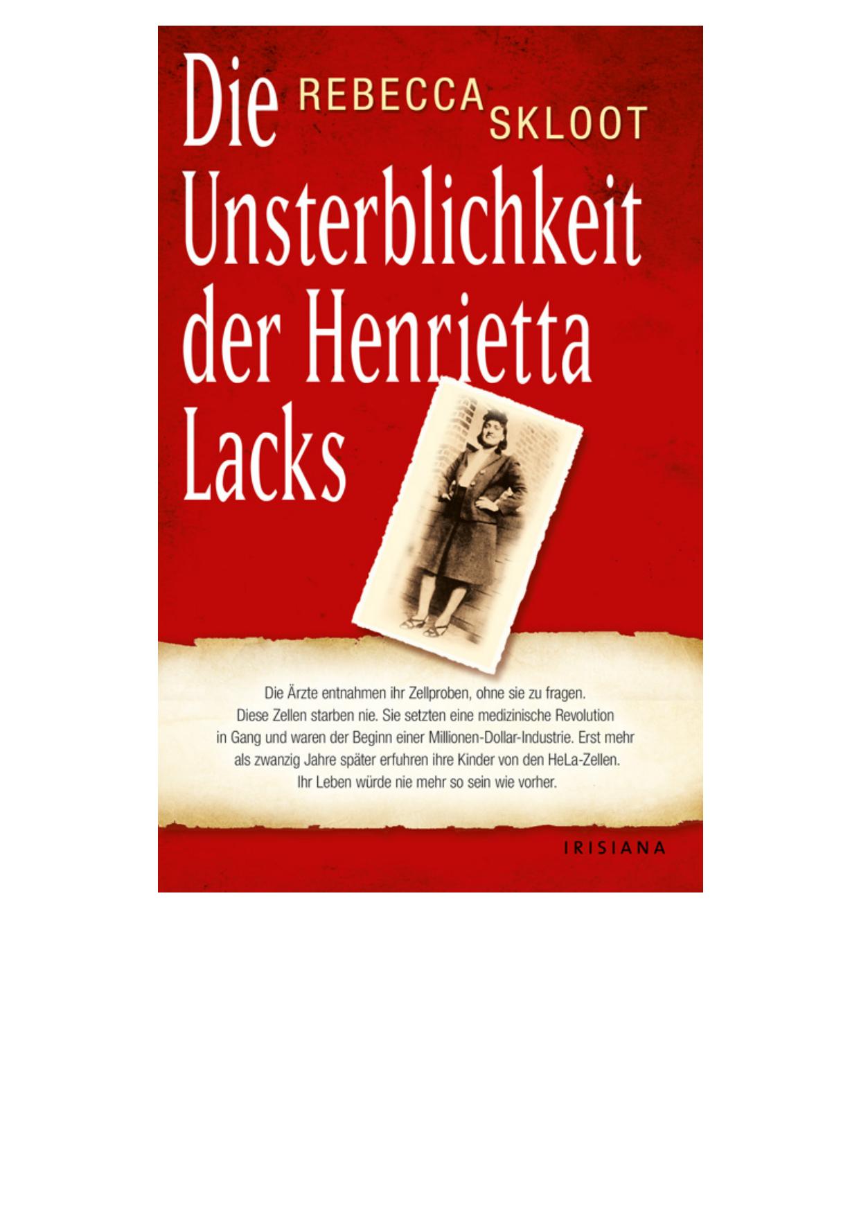 Die Unsterblichkeit der Henrietta Lacks