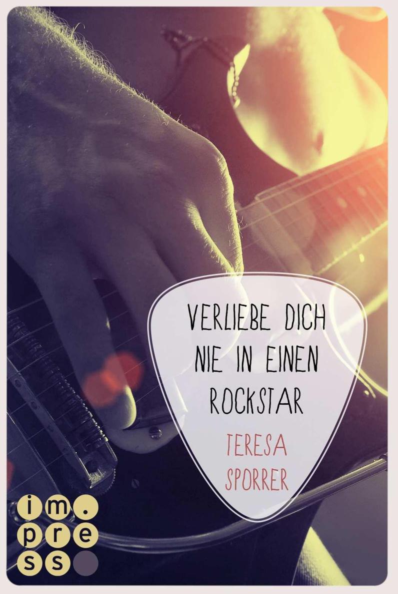 Verliebe dich nie in einen Rockstar