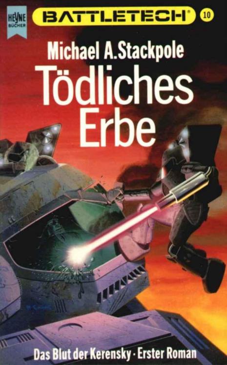 BattleTech 10: Blut der Kerensky 1 - Tödliches Erbe