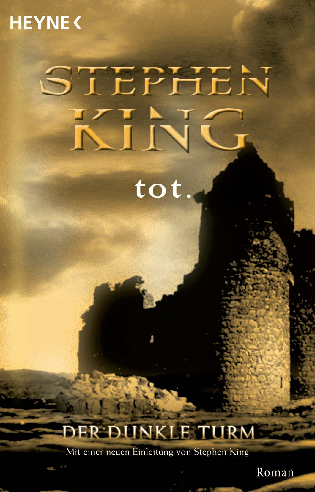 Der Dunkle Turm 3 - Tot