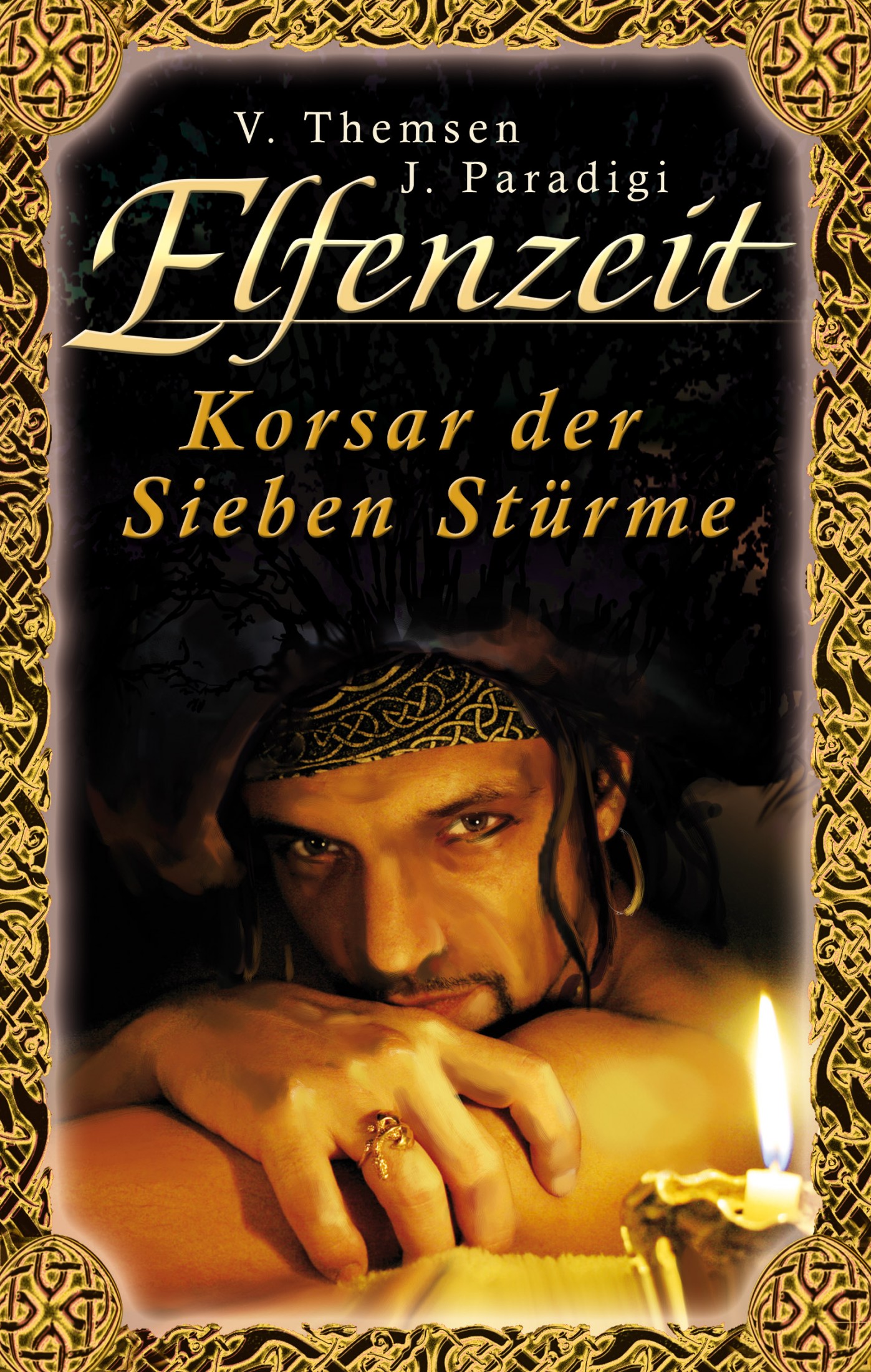 Themsen, V: Elfenzeit 17: Korsar der Sieben Stürme