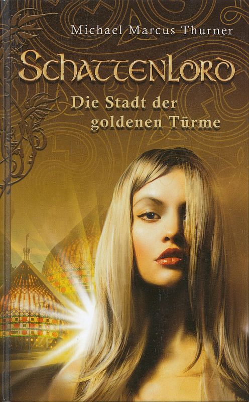 Schattenlord 2 - Stadt der goldenen Türme