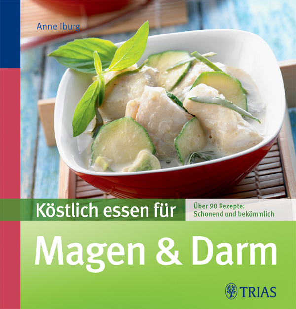Koestlich essen für Magen & Darm