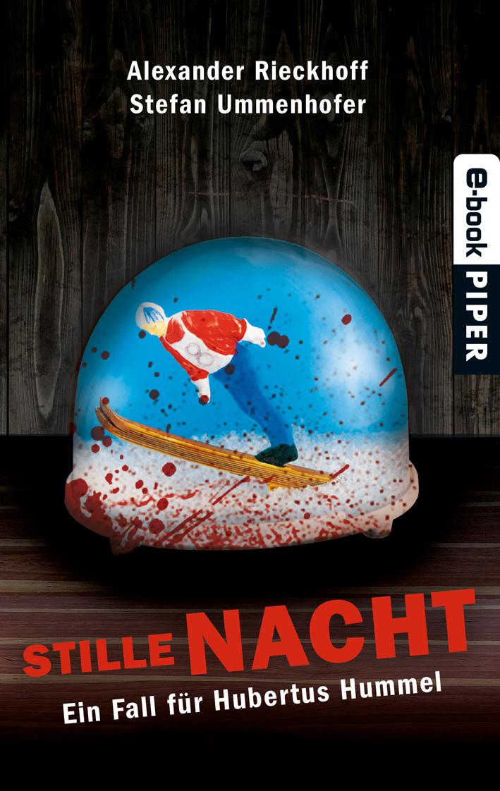 Stille Nacht: Ein Fall für Hubertus Hummel (German Edition)