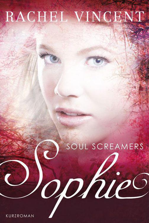 Soul Screamers: Sophie (German Edition)