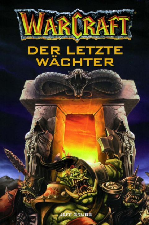 WoW 02 - Der letzte Wächter