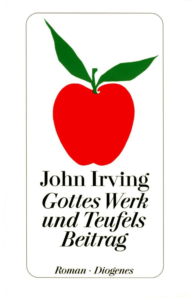 Gottes Werk und Teufels Beitrag